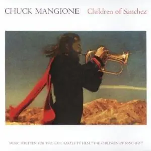 Chuck Mangione - Children of Sanchez  [COMPACT DISC - CD]