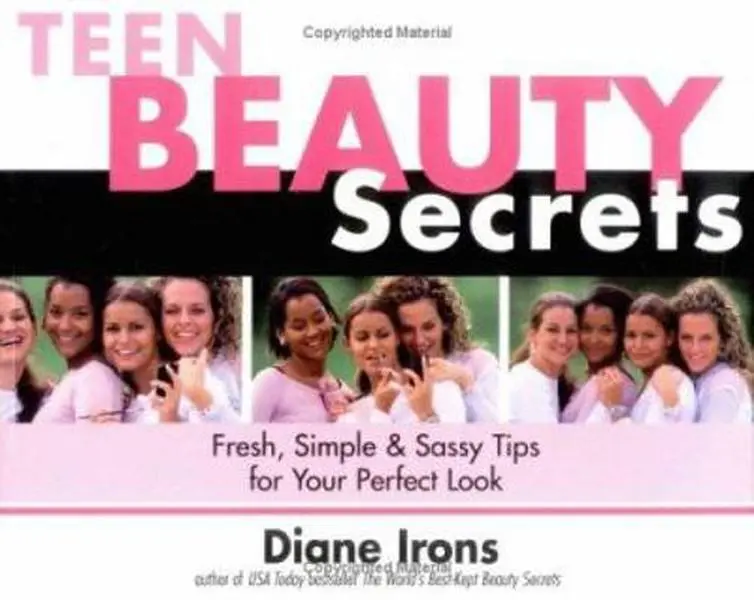 Used Teen Beauty Secrets Paperback Book - Diane Irons' English Guide with Fresh, Simple, Sassy Makeup Tips, Baking Soda Hacks for Girl's Style & Flawless Final Look (School & Educational Supplies)