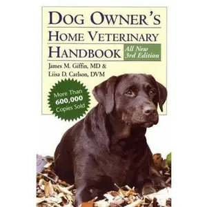 USED-Dog Owner's Home Veterinary Handbook by James M. Giffin (Hardcover)