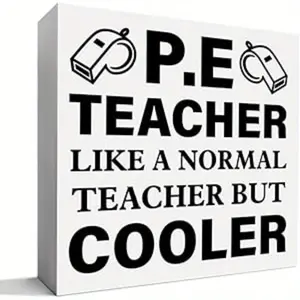 Physical Education Teacher Gift, PE Teacher Appreciation Thank You Gifts Coach Christmas Birthday Teacher's Day Gift, PE Teacher Like a Normal Teacher But Cooler, Wooden Box Sign Desk Decor 5x5 inch, Novelty Desk Decor