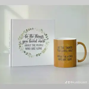Be the Things You Loved Most Mug and Book Set Inspirational Quote Gift for Loved Ones
