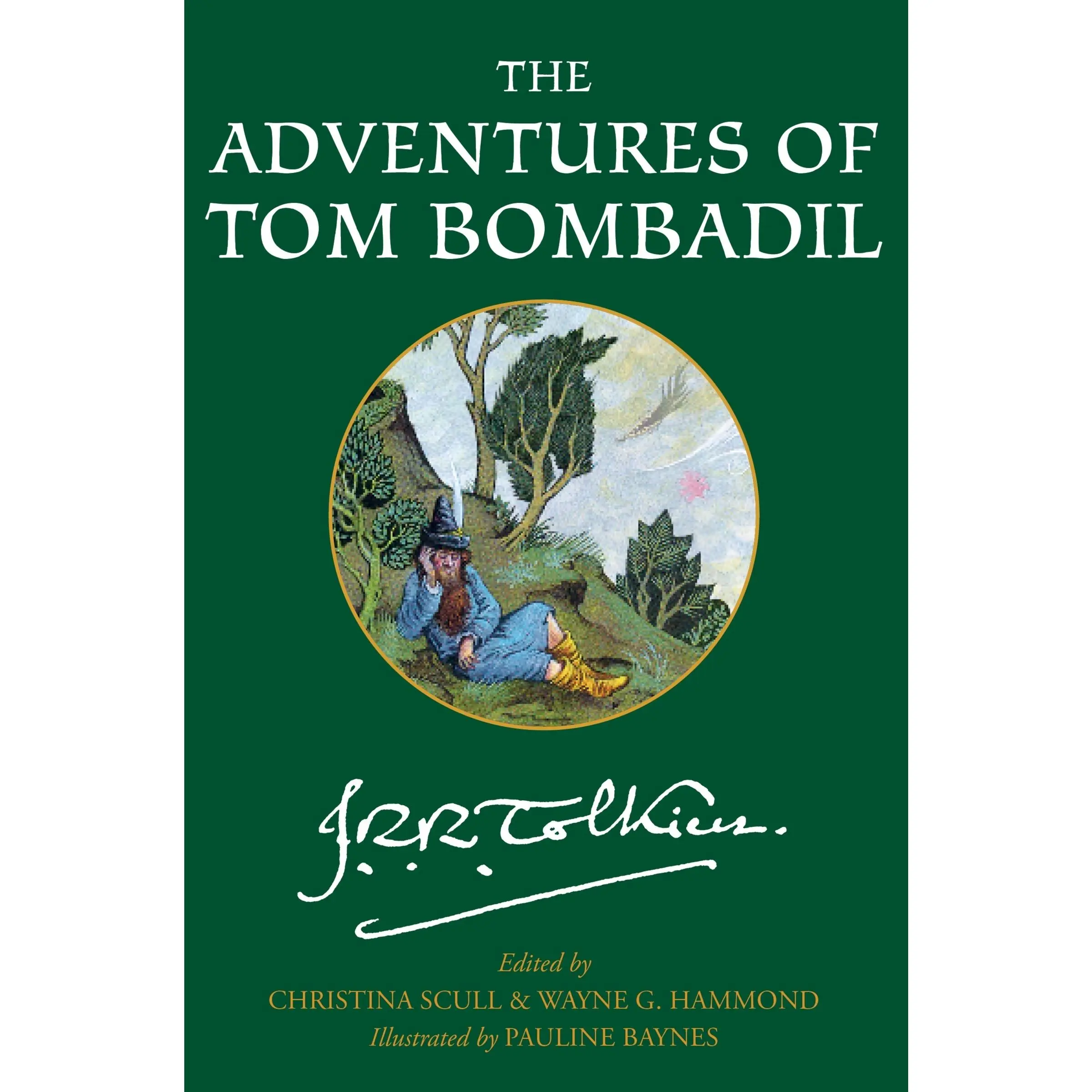 The Adventures of Tom Bombadil by J. R. R. Tolkien [Paperback Book]
