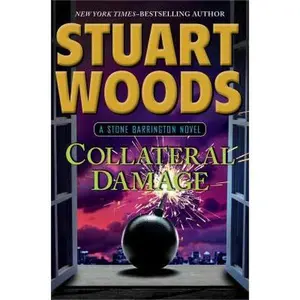 USED-Collateral Damage (Stone Barrington) by Stuart Woods (Hardcover)