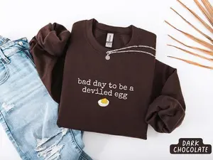 Bad Day to be a Deviled Egg Sweatshirt, Funny Thanksgiving Dinner Shirt, Sarcastic Friendsgiving Crewneck, Food Humor Sweatshirt