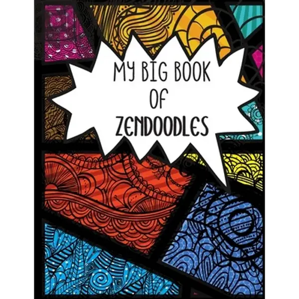 My Big Book of Zendoodle: Published by Goodie Press - Paperback