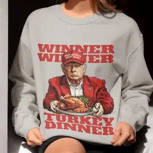 Donald Trump Winner Winner Chicken Dinner Shirt, President Trump 47 Sweatshirt, Trump Hoodie