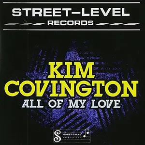 Kim Covington - All of My Love  [COMPACT DISC - CD]