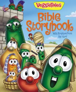 VeggieTales Bible Storybook: With Scripture from the NIrV