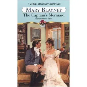 USED-The Captains Mermaid (Zebra Regency Romance) by Mary Blayney (Paperback)