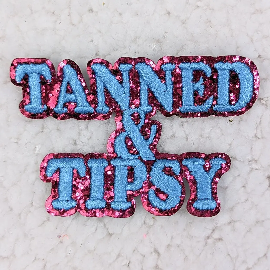 Tanned & Tipsy Embroidered Glitter HAT/POCKET Patch