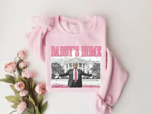 Daddys Home Shirt, White House Trump 2024 Shirt, Get In Losers Shirt, Trump Sweatshirt, Republican Sweatshirt, Political  sweater