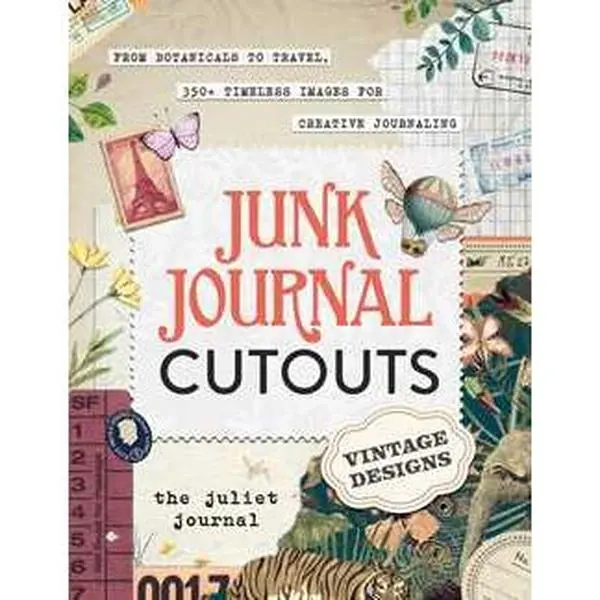 JUNK JOURNAL CUTOUTS: VINTAGE DESIGNS [Trade Paperback]