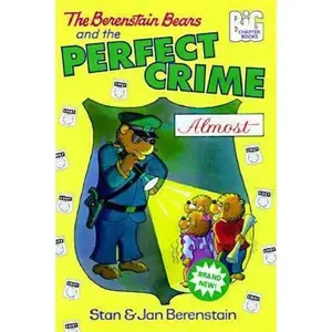 USED-The Berenstain Bears and the Perfect Crime (Almost) (Big Chapter Books(TM)) by Stan Berenstain (Paperback)