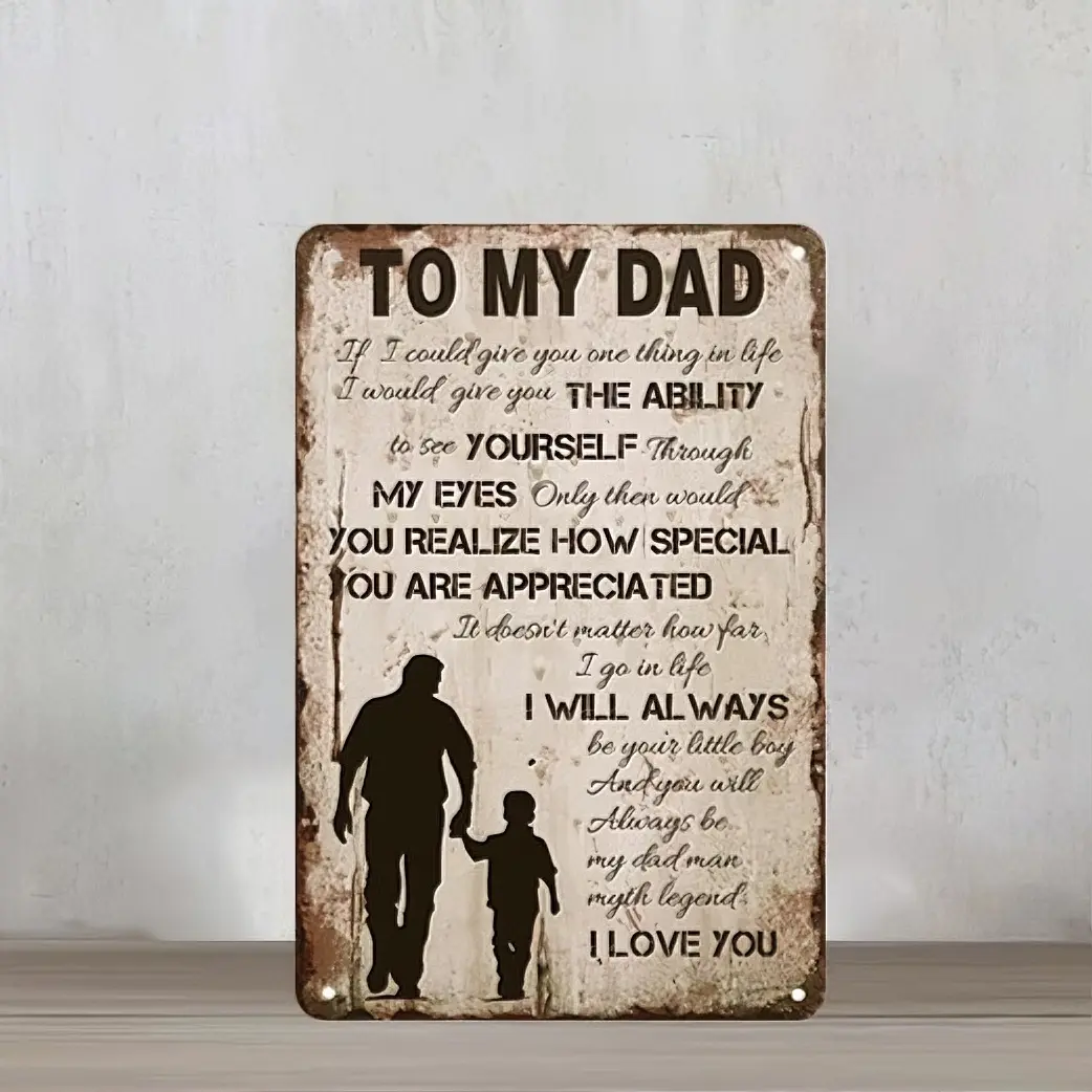 To My Dad Sign Fathers Day Funny Gifts for Dad,8 x 12 Inches Father's Day Gifts from Son,Gifts for Dad Father's Day Plaque Personalized Metal Wall Art for Livingroom,Bar Pub,Office,Garage