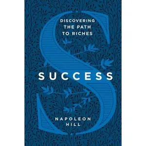USED-Success: Discovering the Path to Riches by Hill, Napoleon (Hardcover)