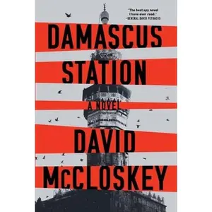 Damascus Station -- David McCloskey - Paperback