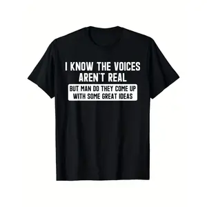 Schizophrenia Awareness TShirt I Know The Voices Arent Real Funny Retro Psychotic Humor Tee Plus Size LXXXXXL Black White Crew Neck Casual Top with Slogan Machine Washable Mental Apparel