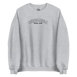 Chismosa Social Club Sweatshirt