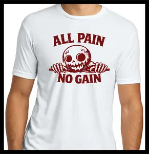 ALL PAIN NO GAIN Unisex Short Sleeve T-Shirt