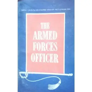 USED-The Armed Forces Officer by U.S. Office of Armed Forces Information and Education (Paperback)