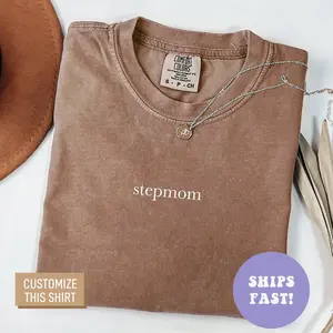 Comfort Colors Step Mom Shirt, Stepmom T-Shirt, Mothers Day Gift, Gift for Stepmom Shirt, New Step Mom Gift, Second Mom Shirt