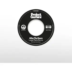Project Gemini and The Space Donkeys - After The Dawn - Large Plants Remix / Darkness Rising  [7-INCH SINGLE VINYL RECORD] Ltd Ed, 140 Gram Vinyl