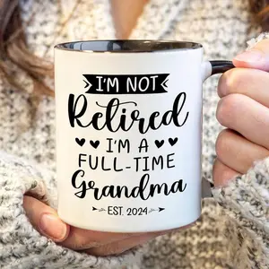 Personalized Coffee Mug, Grandma Retirement Mug, I'm Not Retirement Mug, Funny Retirent Gift for Grandma, Party Gift, mothers Day Gift