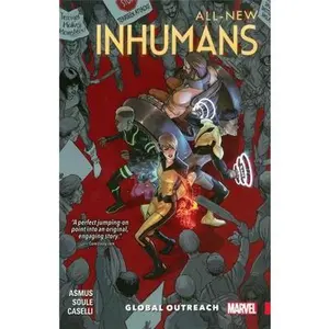 USED-All-New Inhumans, Volume 1: Global Outreach by Charles Soule (Paperback)