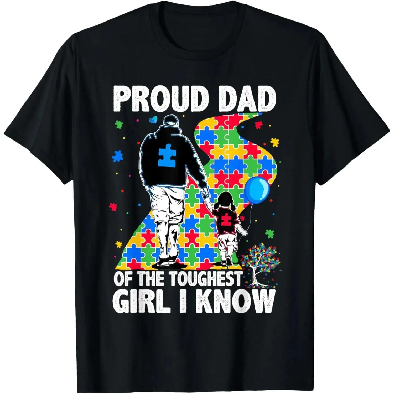 Proud Father Of The Strongest Girl Autism Awareness T Shirt