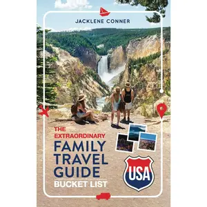 The Extraordinary Family Travel Guide Bucket List : Create Epic Memories With These  Vacation Experiences Found in the  - Paperback