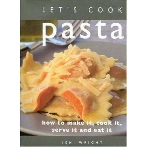 USED Book - Let's Cook Pasta: How to Make It, Cook It, Serve and Eat it by Jeni Wright (Hardcover) - english
