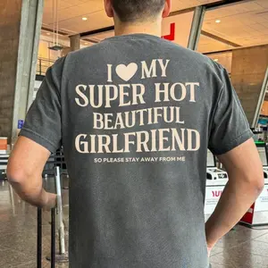 I Love My Girlfriend Comfort Colors Shirt, Funny Boyfriend Gift, I Heart My Girlfriend Shirts, Valentine Shirt Gift, Hot Girlfriend TShirt