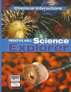 USED-Prentice Hall Science Explorer Chemical Interactions Student Edition Third Edition 2005 by David V. Frank (Hardcover)