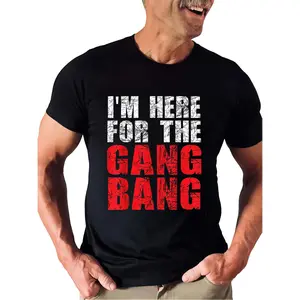 Men'S Plus-Size T-Shirt Available in Sizes 0XL to 5XL, Featuring a Humorous Statement "I'M Here for Group Sex". This Heavy 100% Shirt in Old White And Red Is Perfect for Parties, Bachelor Events, And Everyday Use, with a Soft Crew Neck Design