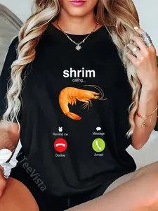 100% Cotton "Shrim" is calling misspelled funny shrimp calling meme T-Shirt