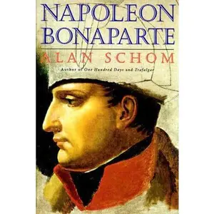 USED-Napoleon Bonaparte: A Life by Schom, Alan (Paperback)