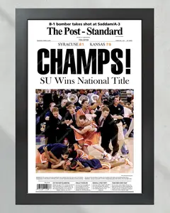 2003 Syracuse Orangemen NCAA College Basketball Champions Framed Front Page Newspaper Print