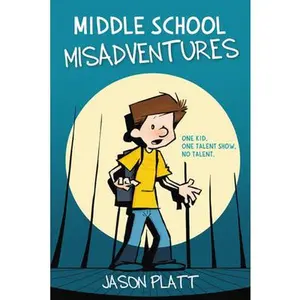 USED-Middle School Misadventures (Paperback)