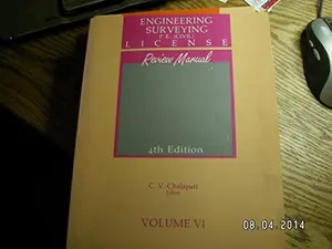 USED-Engineering Surveying P.E. (Civil) License Review Manual 4th Edition (Volume VI) by Chelapati, C. V. (Paperback)