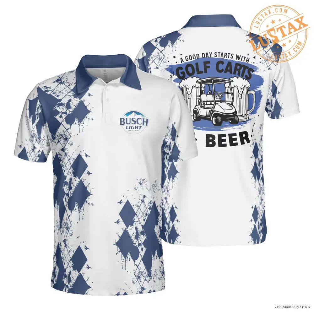 Busch Light Beer A Good Day Golf Carts Polo Shirt Golf Club ft Beer Blue Ver 3D Polo Shirt Best Gifts Polo Shirt
