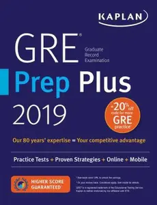 USED-GRE Prep Plus 2019: Practice Tests + Proven Strategies + Online + Video + Mobile by Kaplan Test Prep (Paperback)
