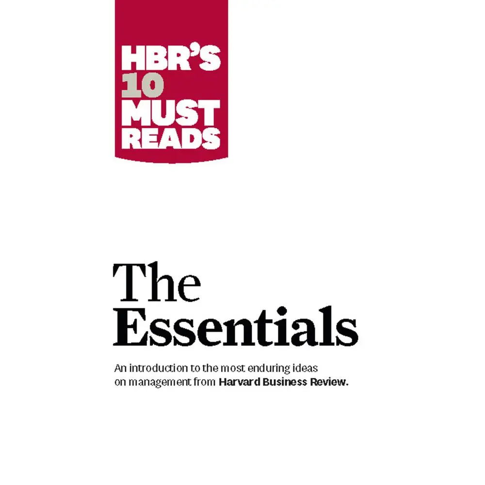 USED-Hbr's 10 Must Reads: The Essentials by Review, Harvard Business (Paperback)