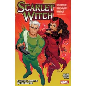 Scarlet Witch by Steve Orlando Vol. 3: Scarlet Witch & Quicksilver -- Steve Orlando, Paperback