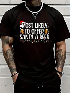 100% Cotton Most Likely To Offer Santa A Beer Funny Drinking Christmas T-Shirt Women's Men's Graphic Tee Crew Neck summer vacation Tops