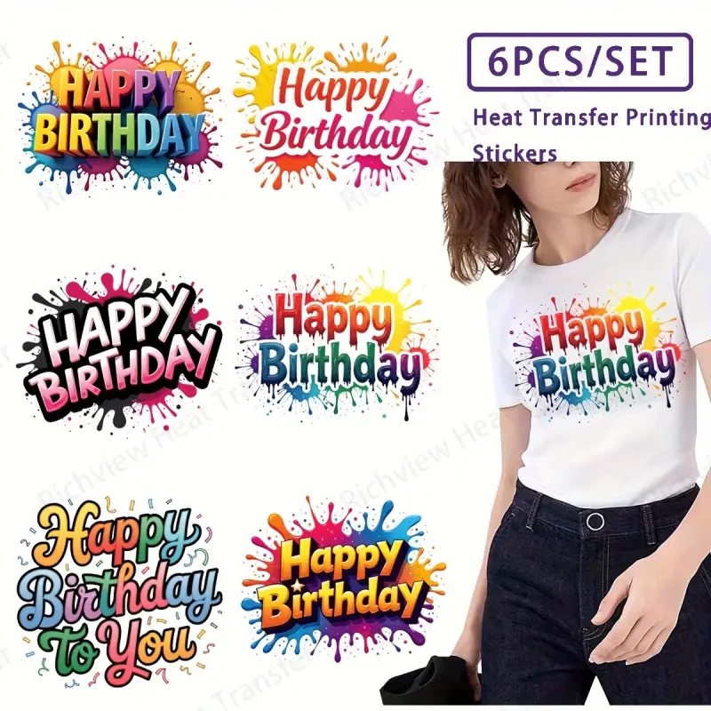 Happy Birthday Theme 6 Piece Image Heat Transfer Vinyl Stickers for DIY Craft Supplies Washer Resistant Iron on Patches Decor for T Shirts