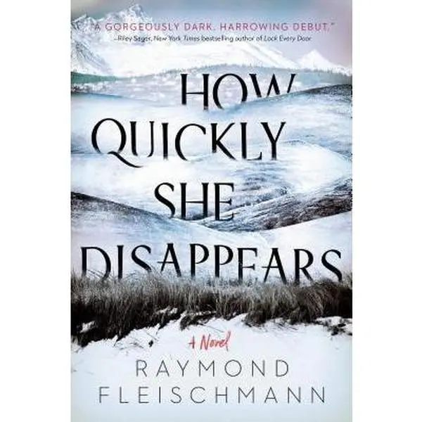 USED Book - How Quickly She Disappears by Fleischmann, Raymond (Hardcover) - english