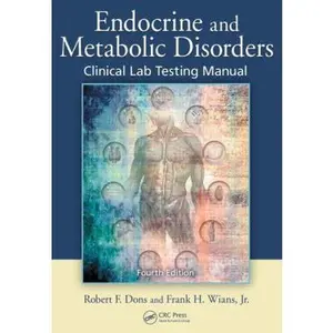USED-Endocrine and Metabolic Disorders: Clinical Lab Testing Manual by Dons, Robert F. (Paperback)