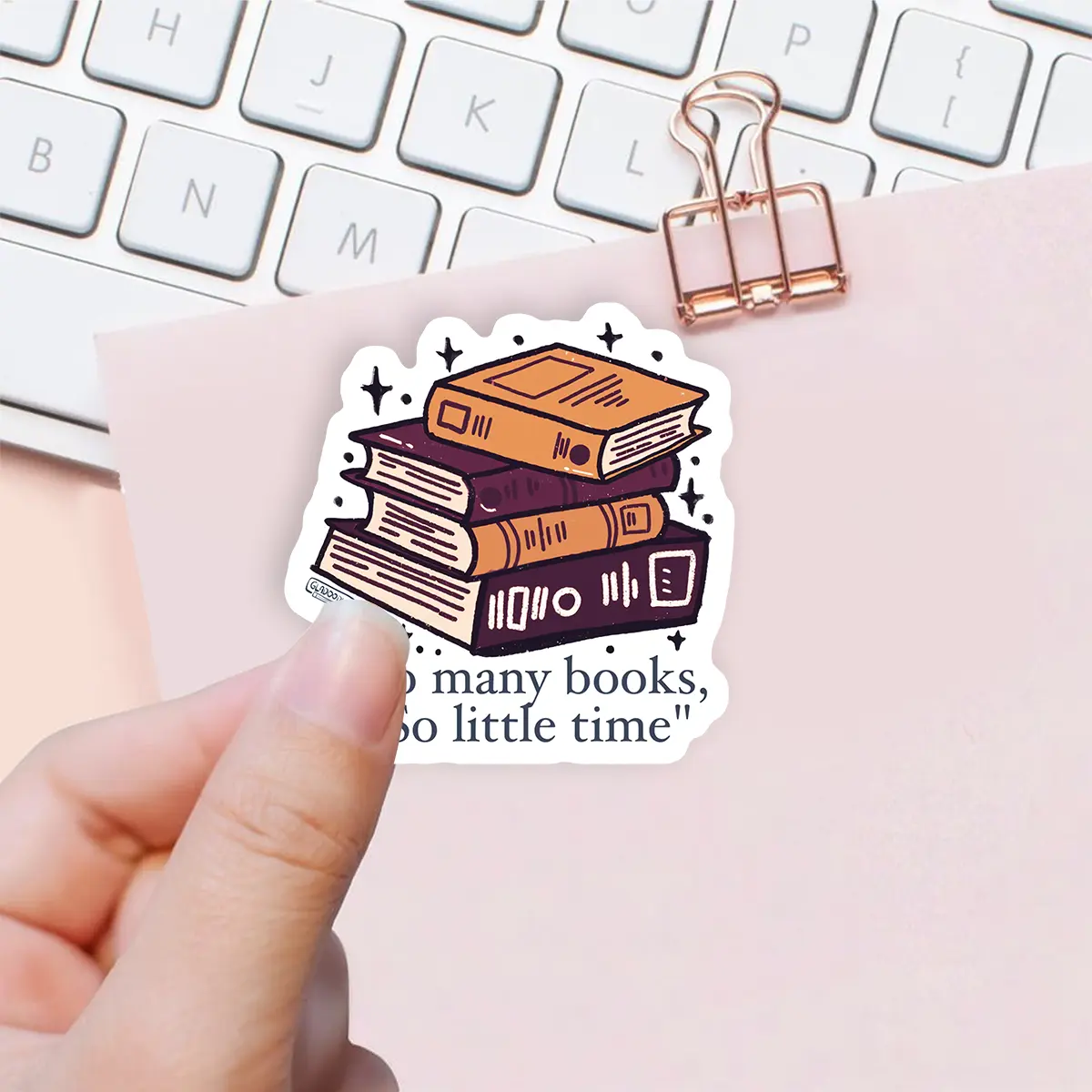 "So many books, so little time" Sticker, book lover, book club, waterproof sticker decal, Kindle Sticker, BookTok Sticker, Laptop Sticker, iPad Sticker