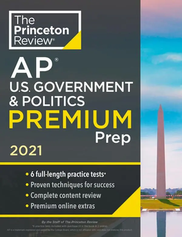 USED Book - Princeton Review AP U.S. Government & Politics Premium Prep, 2021: 6 Practice Tests + Complete Content Review + Strategies & Techniques by The Princeton Review (Paperback) - english