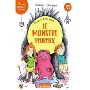 USED-Histoires à dormir debout 4 - Le monstre peureux by Nadine Debertolis (Paperback)